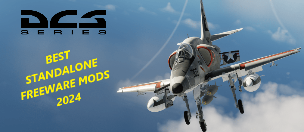 Best Absolute Best Freeware Standalone Aircraft Modules in DCS World 2024 Now!