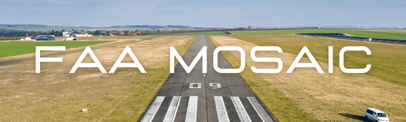 Modernization of Special Airworthiness Certification (MOSAIC): A Comprehensive Overview.