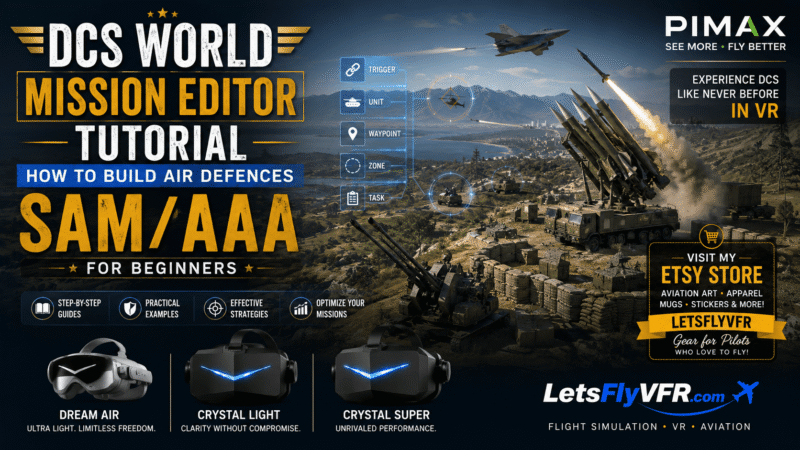 DCS World Mission Editor Tutorial: How to Build Air Defences – SAM/AAA – For Beginners.
