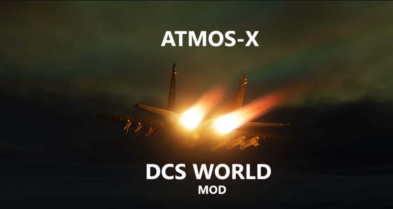 DCS WORLD ATMOS X MOD